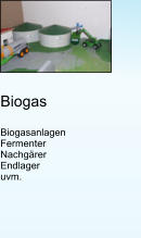 Biogas  Biogasanlagen Fermenter Nachgrer Endlager uvm.